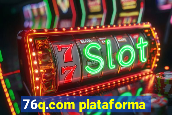 76q.com plataforma